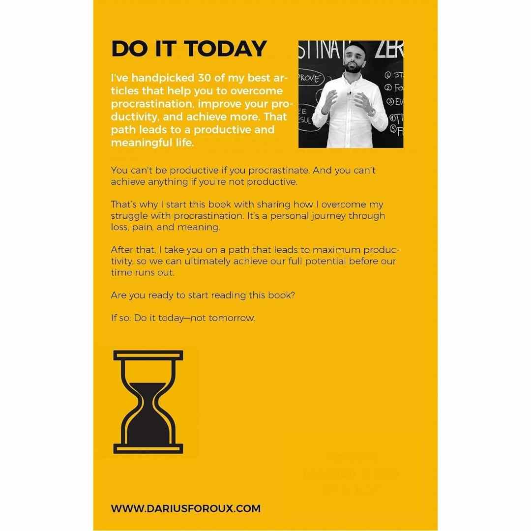 Do It Today: Overcome procrastination, improve productivity and achieve more meaningful things by Darius Foroux - Image 2