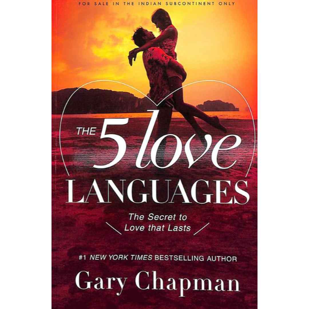 The Five Love Languages by Gary Chapman