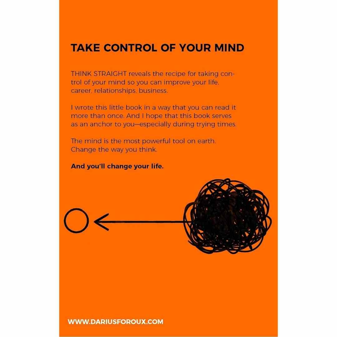 Think Straight: Change your thoughts, Change your life by Darius Foroux - Image 2